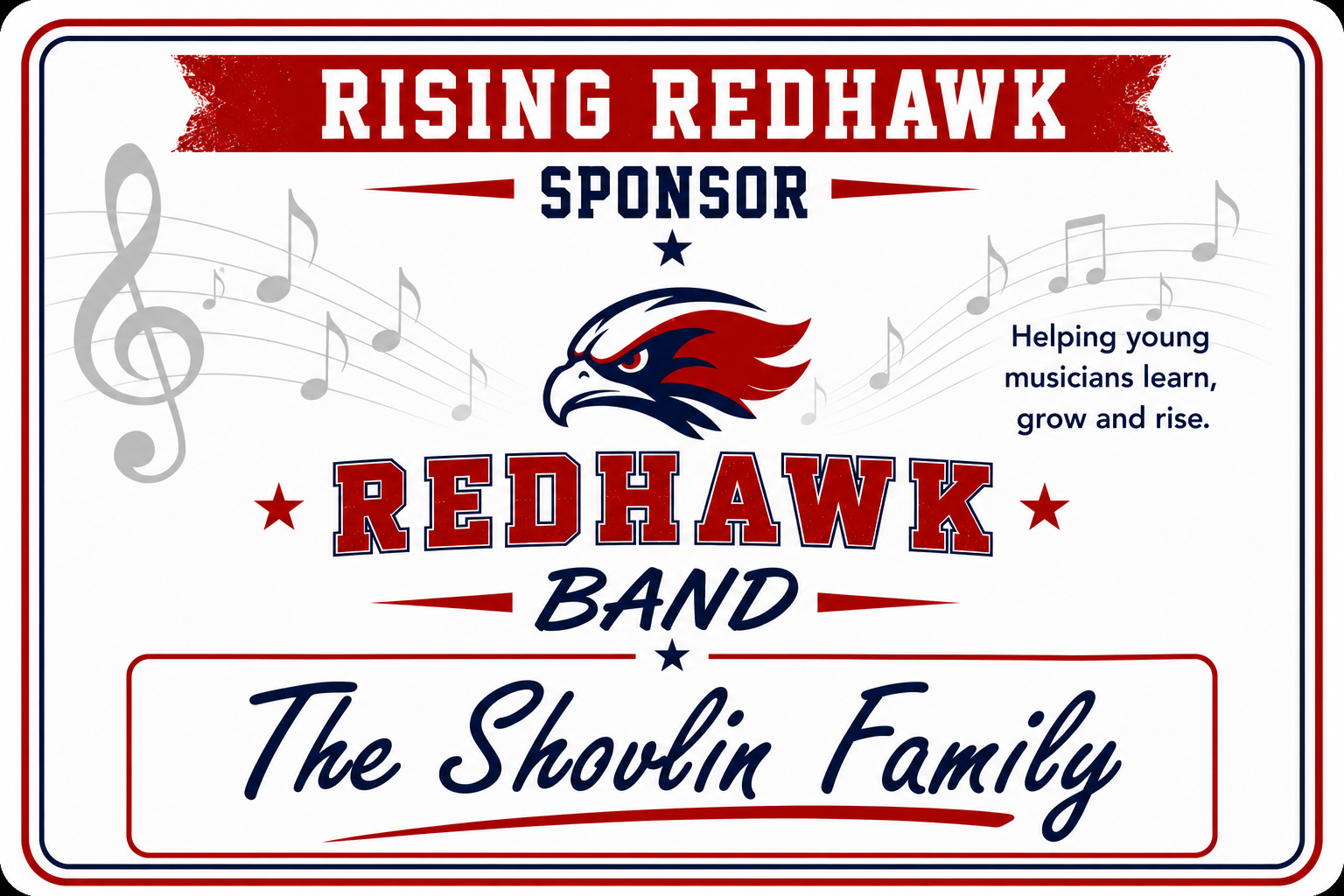 Rising RedHawk Sponsor - The Shovlin Family